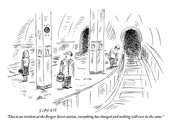 due-to-an-incident-at-the-bergen-street-station-everything-has-changed-a-new-yorker-cartoon_u-l-pgrp6w0